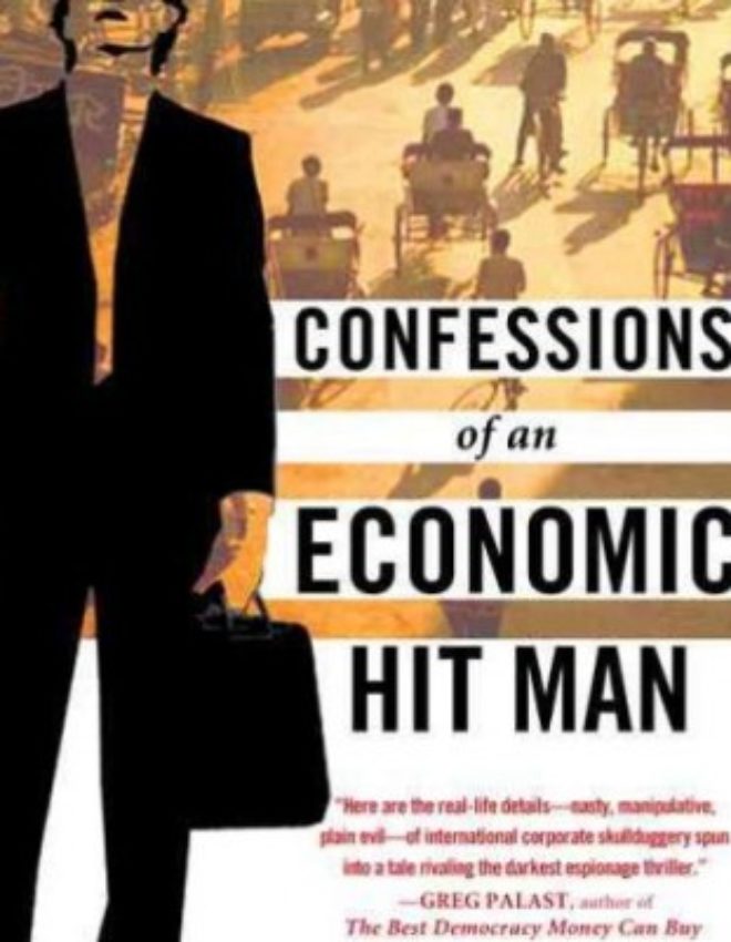Confessions of An Economic Hitman : Book Review